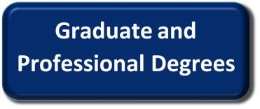 Graduate and Professional Degrees